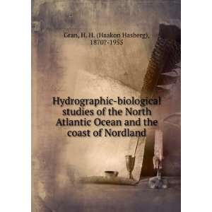   the coast of Nordland H. H. (Haakon Hasberg), 1870? 1955 Gran Books