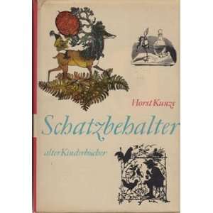   ÄLTEREN DEUTSCHEN KINDERLITERATUR. Horst Kunze  Books