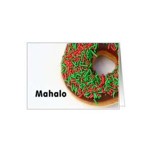  Mahalo means Thank You in Hawaiian   Doughnut Card Health 