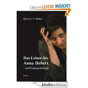 Das Leben der Anna Hebert  ein Frauenschicksal (German Edition 