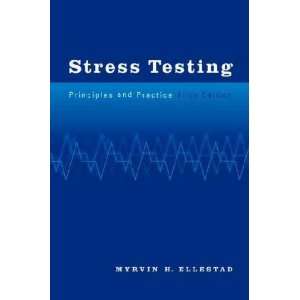 Stress Testing Myrvin H. Ellestad Books