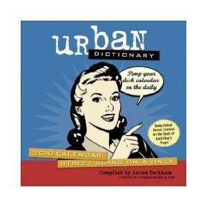  Urban Dictionary: 2010 Day to Day Calendar (Day to Day 