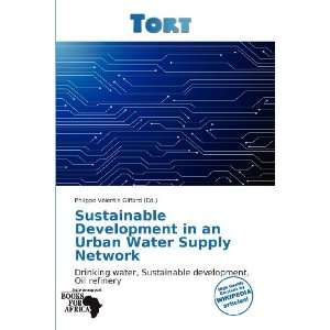  Sustainable Development in an Urban Water Supply Network 