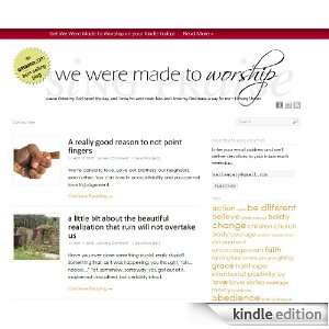 We Were Made to Worship   real life daily devotions [Kindle Edition]