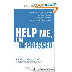 Help Me, Im Depressed How To Effectively Help Your Family Members 