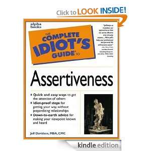 The Complete Idiots Guide to Assertiveness: Davidson MBA CMC Jeff 