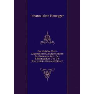   Und Die Bourgeoisie (German Edition) Johann Jakob Honegger Books