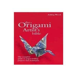    The Origami Artists Bible (9780785824961): Ashley Wood: Books
