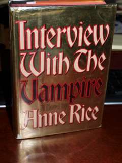 Anne Rice 1st EDITION Interview With The Vampire w/ DJ  