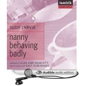   Badly (Audible Audio Edition) Judy Jarvie, Lee Ann Howlett Books