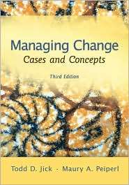Managing Change Cases and Concepts, (0073102741), Todd Jick 