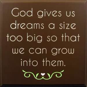 Decorative Wood Sign Plaque Wall Decor with Quote God gives us dreams 