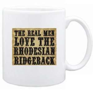  New  The Real Men Love The Rhodesian Ridgeback  Mug Dog 