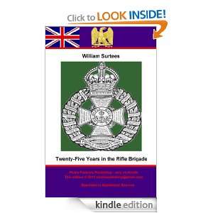 Twenty Five years in the Rifle Brigade William Surtees, John Surtees 
