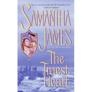  The Truest Heart [Mass Market Paperback] Samantha James 