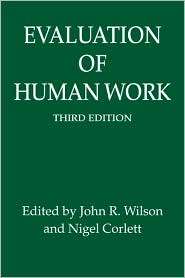 Evaluation of Human Work, 3rd Edition, (0415267579), John R. Wilson 