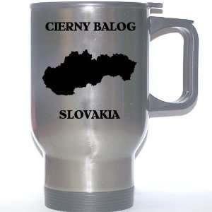  Slovakia   CIERNY BALOG Stainless Steel Mug Everything 
