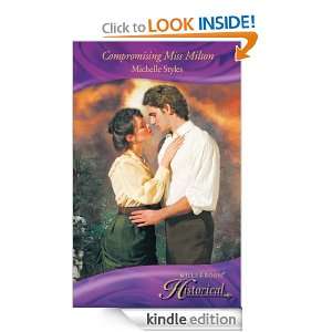 Compromising Miss Milton (Historical Romance) Michelle Styles  