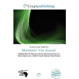    Mortimer Von Kessel (9786200774330) Hardmod Carlyle Nicolao Books
