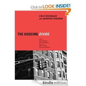 The Housing Divide Emily Rosenbaum  Kindle Store