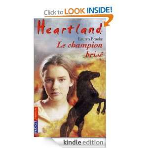 Heartland tome 7 (Pocket Jeunesse) (French Edition) Lauren BROOKE 