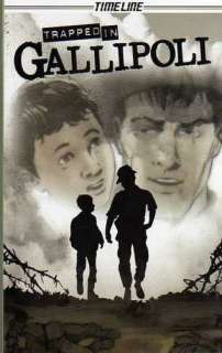  Trapped in Gallipoli (Timeline Graphic Novels 