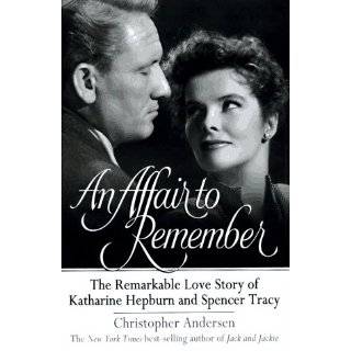   Katharine Hepburn and Spencer Tracy by Christopher Andersen (May 1997