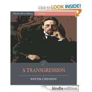 Transgression (Illustrated): Anton Chekhov, Charles River Editors 