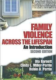 Family Violence Across the Lifespan An Introduction, (0761927557 