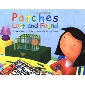  Patches Lost and Found [Paperback] Steven Kroll Books