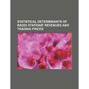  Statistical determinants of radio stations revenues and trading 