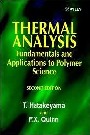 Thermal Analysis Fundamentals and Applications to Polymer Science 
