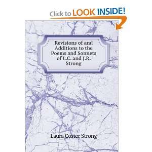   poems and sonnets of L.C. and J.R. Strong: Laura Coster Strong: Books