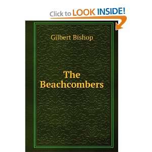  The Beachcombers; Or, Slave Trading Under the Union Jack 