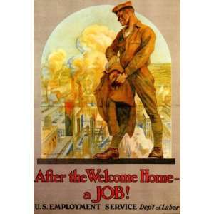 SOLDIER AFTER THE WELCOME HOME A JOB ARMY WAR 14 X 18 VINTAGE POSTER 