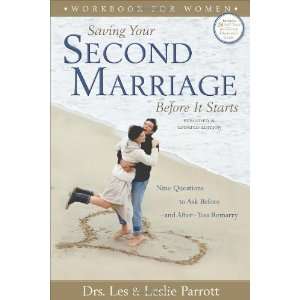      and After   You Remarry [Paperback] Les and Leslie Parrott Books