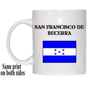  Honduras   SAN FRANCISCO DE BECERRA Mug 