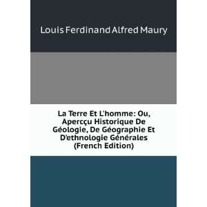   GÃ©nÃ©rales (French Edition) Louis Ferdinand Alfred Maury Books