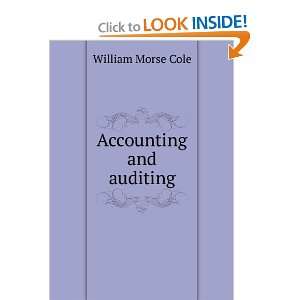  Accounting and auditing William Morse Cole Books