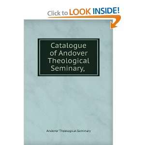   Andover Theological Seminary, . Andover Theological Seminary Books
