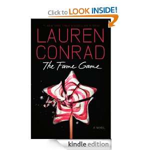 The Fame Game: Lauren Conrad:  Kindle Store