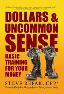   Dollars & Uncommon Sense by Steve Repak, RFS Publishing  Paperback