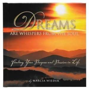  Dreams are Whispers From the Soul Gift Book