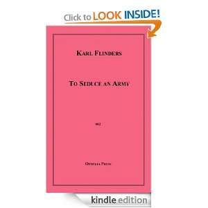 To Seduce an Army Karl Flinders  Kindle Store