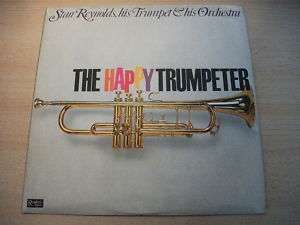 Stan Reynolds. His Trumpet   Happy Trumpeter LP  