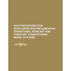   forecast hydrodynamic model systems (9781234533069) U.S. Government