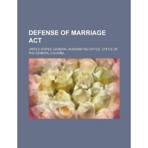  Defense of Marriage Act (9781234220471) United States 