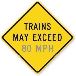  Trains May Exceed Custom MPH Fluorescent Yellow, 36 x 36 