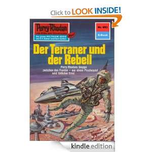 Perry Rhodan 653 Der Terraner und der Rebell (Heftroman) Perry 