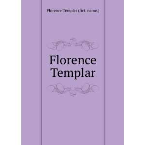  Florence Templar Florence Templar Books